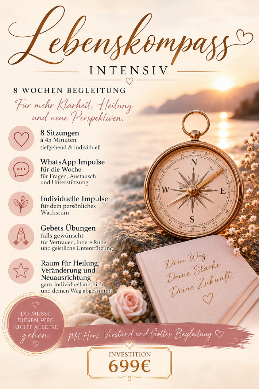 ✨ 8 Wochen tiefgehende Begleitung für mehr Klarheit, innere Stärke und neue Perspektiven ✨ Für Menschen, die sich eine intensivere Unterstützung auf ihrem Weg wünschen. Gemeinsam schauen wir auf das, was dich belastet, stärken deine Ressourcen und entwickeln neue Schritte für dein Leben. 🤍 4 persönliche Sessions 🤍 Begleitung über WhatsApp 🤍 Individuelle Impulse & Reflexionen 🤍 Gebet & geistliche Unterstützung auf Wunsch 🤍 Raum für Heilung, Wachstum und Neuausrichtung 🙏 Du musst diesen Weg nicht alleine gehen. ✨ Investition: 699 € ✨ 